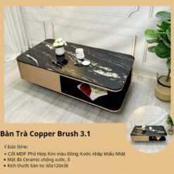 Bàn Trà Mặt Đá Copper Brush 3.1